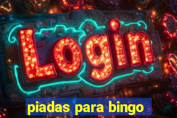 piadas para bingo